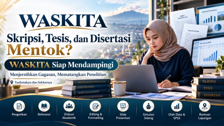 jasa skripsi tesis dan disertasi tasikmalaya
